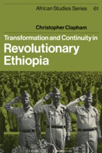 Book Cover for Transformation and Continuity in Revolutionary Ethiopia by Christopher Clapham