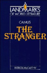 Book Cover for Albert Camus, The Stranger by Patrick McCarthy