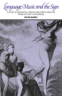 Book Cover for Language, Music and the Sign by Kevin Barry
