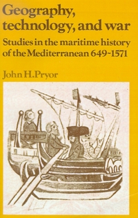 Book Cover for Geography, Technology and War by John H Pryor