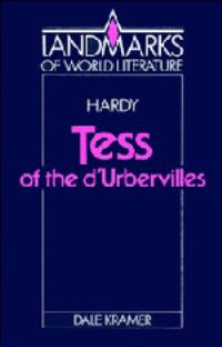 Book Cover for Thomas Hardy, Tess of the d'Urbervilles by Dale Kramer