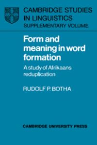 Book Cover for Form and Meaning in Word Formation by Rudolf P Botha