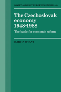 Book Cover for The Czechoslovak Economy 1948-1988 by M R Myant