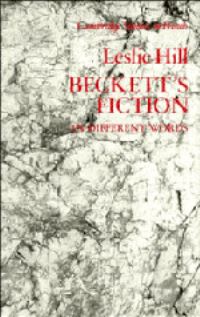 Book Cover for Beckett's Fiction by Leslie Hill