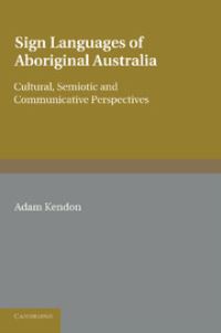 Book Cover for Sign Languages of Aboriginal Australia by Adam Kendon