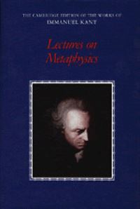 Book Cover for Lectures on Metaphysics by Immanuel Kant, Karl Ameriks, Steve Naragon
