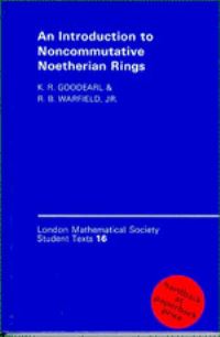 Book Cover for An Introduction to Noncommutative Noetherian Rings by K R Goodearl, R B Warfield