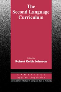 Book Cover for The Second Language Curriculum by Robert Keith Johnson
