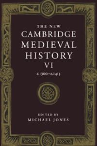 Book Cover for The New Cambridge Medieval History. Vol. 6 C.1300-C.1415 by Michael Jones