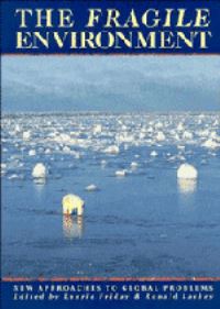 Book Cover for The Fragile Environment by Laurie Friday, R A Laskey, Darwin College