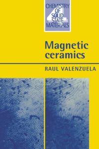 Book Cover for Magnetic Ceramics by Raul Valenzuela