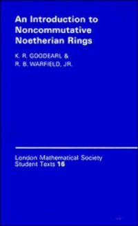 Book Cover for An Introduction to Noncommutative Noetherian Rings by K R Goodearl, Jr, R B Warfield