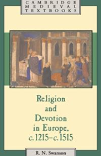 Book Cover for Religion and Devotion in Europe, C.1215- C.1515 by R N Swanson