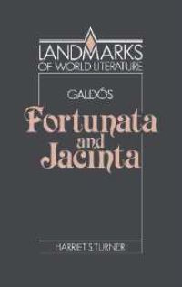 Book Cover for Benito Pérez Galdós, Fortunata and Jacinta by Harriet S Turner