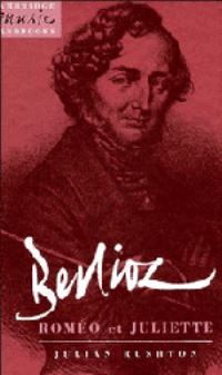 Book Cover for Berlioz by Julian Rushton