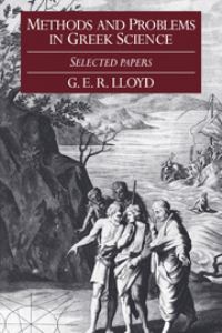 Book Cover for Methods and Problems in Greek Science by G E R Lloyd
