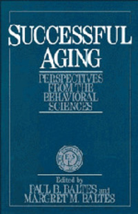 Book Cover for Successful Aging by Paul B Baltes, Margret M Baltes, European Network on Longitudinal Studies on Individual Development
