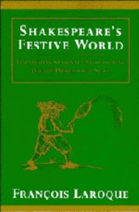 Book Cover for Shakespeare's Festive World by François Laroque