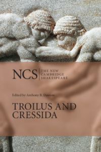 Book Cover for Troilus and Cressida by William Shakespeare, Anthony B Dawson