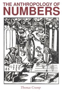 Book Cover for The Anthropology of Numbers by Thomas Crump