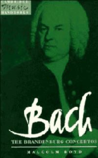 Book Cover for Bach, the Brandenburg Concertos by Malcolm Boyd