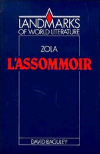 Book Cover for Emile Zola, L'assommoir by David Baguley