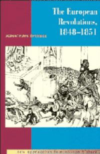 Book Cover for The European Revolutions, 1848-1851 by Jonathan Sperber