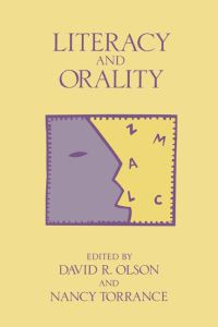 Book Cover for Literacy and Orality by David R Olson, Nancy Torrance