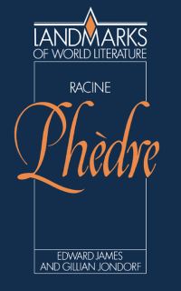 Book Cover for Racine, Phèdre by E D James, Jean Racine, Gillian Jondorf