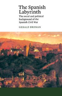 Book Cover for The Spanish Labyrinth by Gerald Brenan
