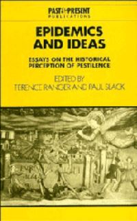 Book Cover for Epidemics and Ideas by T O Ranger, Paul Slack