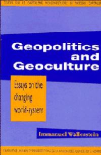 Book Cover for Geopolitics and Geoculture by Immanuel Maurice Wallerstein
