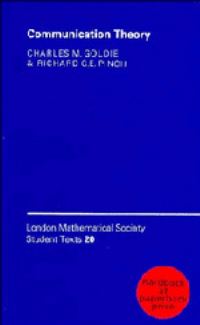 Book Cover for Communication Theory by Charles M Goldie, Richard G E Pinch, London Mathematical Society