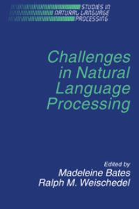Book Cover for Challenges in Natural Language Processing by Madeleine Bates, Ralph M Weischedel