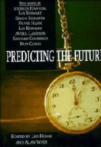Book Cover for Predicting the Future by Leo Howe, Alan Wain