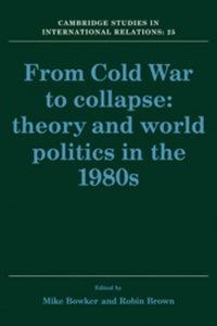 Book Cover for From Cold War to Collapse by Mike Bowker, Robin Brown