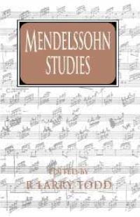 Book Cover for Mendelssohn Studies by R Larry Todd