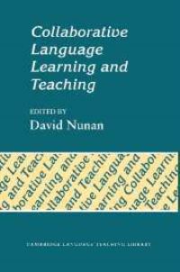 Book Cover for Collaborative Language Learning and Teaching by David Nunan