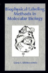Book Cover for Biophysical Labeling Methods in Molecular Biology by G I Likhtenshtein
