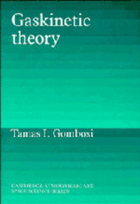 Book Cover for Gaskinetic Theory by Tamás I Gombosi