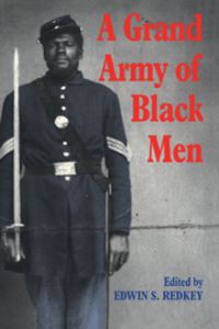Book Cover for A Grand Army of Black Men by Edwin S Redkey