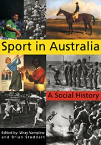 Book Cover for Sport in Australia by Wray Vamplew, Brian Stoddart