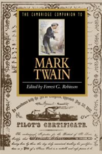 Book Cover for The Cambridge Companion to Mark Twain by Forrest G Robinson