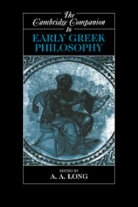 Book Cover for The Cambridge Companion to Early Greek Philosophy by A A Long