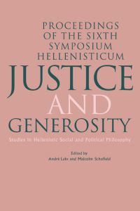 Book Cover for Justice and Generosity by Symposium Hellenisticum, André Laks, Malcolm Schofield