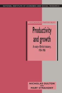 Book Cover for Productivity and Growth by Nicholas Oulton, Mary OMahony, National Institute of Economic and Social Research