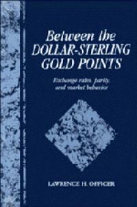 Book Cover for Between the Dollar-Sterling Gold Points by Lawrence H Officer