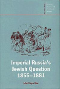 Book Cover for Imperial Russia's Jewish Question, 1855-1881 by John D Klier
