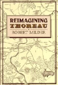 Book Cover for Reimagining Thoreau by Robert Milder