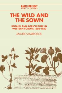 Book Cover for The Wild and the Sown by Mauro Ambrosoli